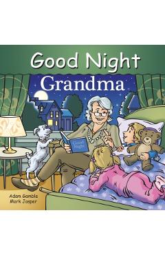 Good Night, Grandma - Adam Gamble