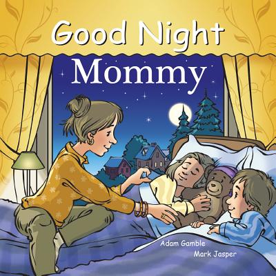Good Night Mommy - Adam Gamble