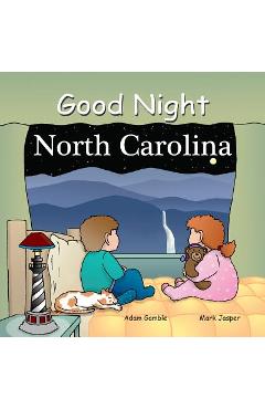 Poza produsului Good Night North Carolina - Adam Gamble