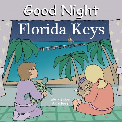 Good Night Florida Keys - Mark Jasper