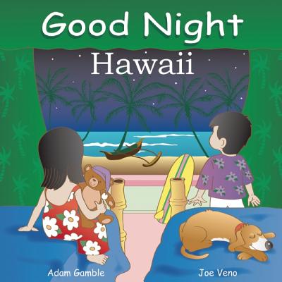 Good Night Hawaii - Adam Gamble