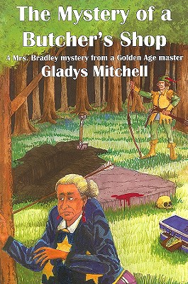 The Mystery of a Butcher's Shop - Gladys Mitchell