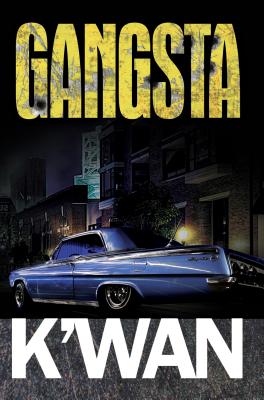 Gangsta - K'wan