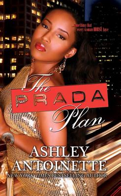 The Prada Plan - Ashley Antoinette