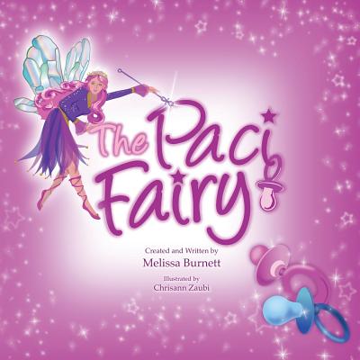 The Paci Fairy - Melissa Burnett