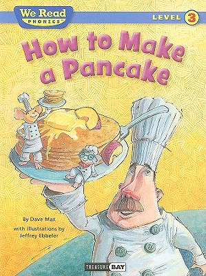 How to Make a Pancake - Dave Max