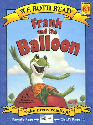 Frank and the Balloon: Level K-1 - Dev Ross