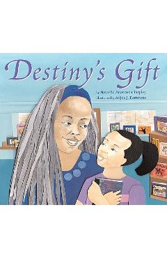 Coperta cărții 'Destiny's Gift - Natasha Tarpley'
