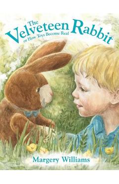 Poza produsului The Velveteen Rabbit - Margery Williams