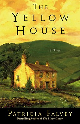 The Yellow House - Patricia Falvey