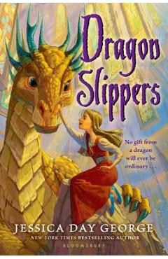 Coperta cărții 'Dragon Slippers - Jessica Day George'