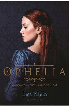 Ophelia - Lisa Klein