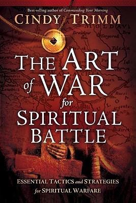 The Art of War for Spiritual Battle - Cindy Trimm