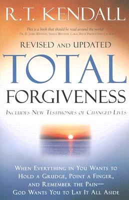Total Forgiveness - R. T. Kendall