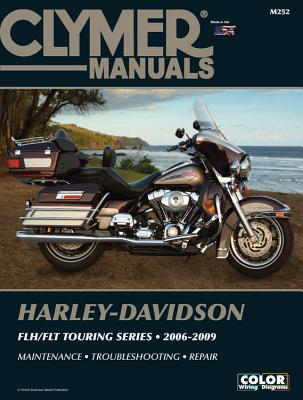 Harley-Davidson FLH/FLT Touring Series 2006-2009 [With CDROM] - Clymer Publications
