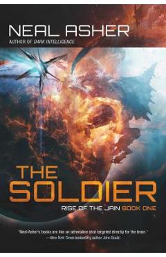 Coperta cărții 'The Soldier, Volume 1: Rise of the Jain, Book One - Neal Asher'