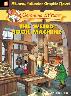 Geronimo Stilton Graphic Novels #9: The Weird Book Machine - Geronimo Stilton