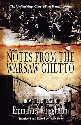 Notes from the Warsaw Ghetto - Emmanuel Ingelblum