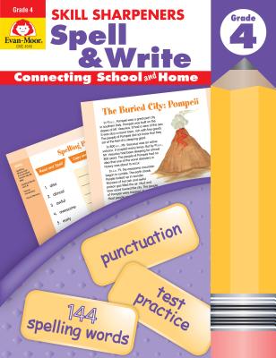 Skill Sharpeners Spell & Write Grade 4 - Evan-moor Educational Publishers