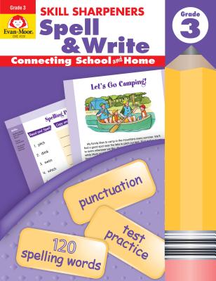 Skill Sharpeners Spell & Write Grade 3 - Evan-moor Educational Publishers