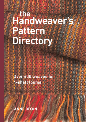 The Handweaver's Pattern Directory - Anne Dixon