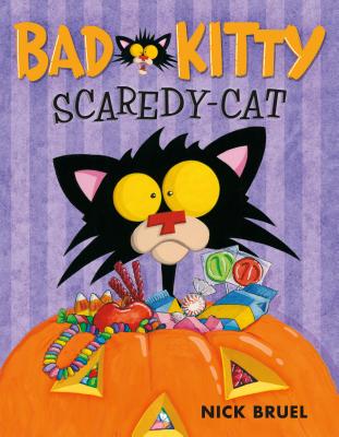Bad Kitty Scaredy-Cat - Nick Bruel