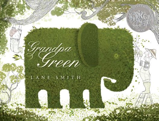 Grandpa Green - Lane Smith