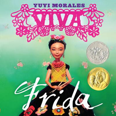 Viva Frida - Yuyi Morales