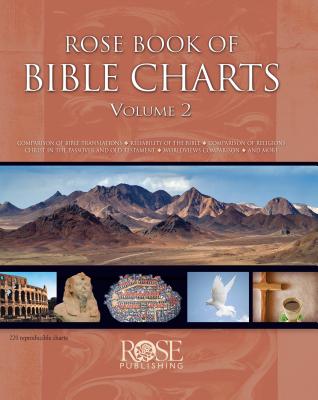 Rose Book of Bible Charts 2 - Rose Publishing