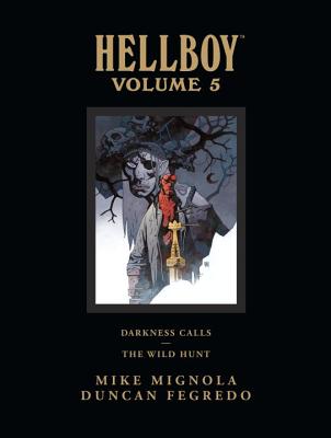 Hellboy Library Edition Volume 5: Darkness Calls and the Wild Hunt - Mike Mignola