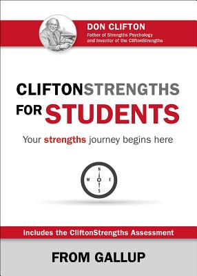 Cliftonstrengths for Students: Your Strengths Journey Begins Here - Gallup