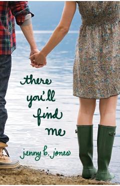 There You'll Find Me - Jenny B. Jones
