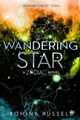 Wandering Star: A Zodiac Novel - Romina Russell