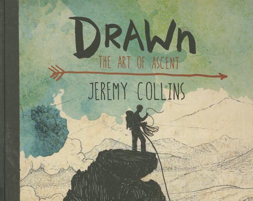 Drawn: The Art of Ascent - Jeremy Collins