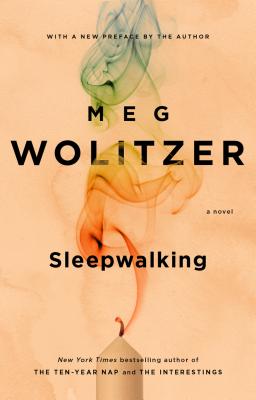 Sleepwalking - Meg Wolitzer