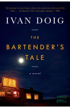 Coperta cărții 'The Bartender's Tale - Ivan Doig'