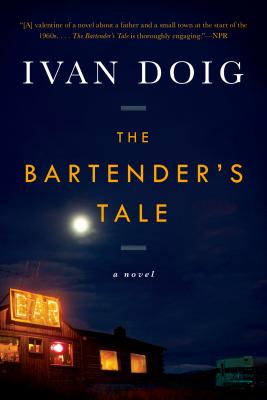 The Bartender's Tale - Ivan Doig