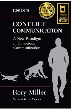 Conflict Communication (ConCom) - Rory Miller