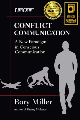 Conflict Communication (ConCom) - Rory Miller