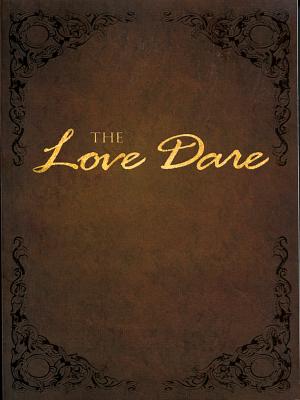 The Love Dare - Stephen Kendrick