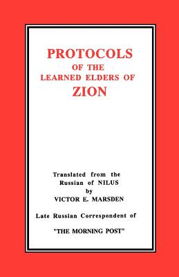 The Protocols of the Learned Elders of Zion - Victor E. Marsden