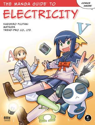The Manga Guide to Electricity - Kazuhiro Fujitaki