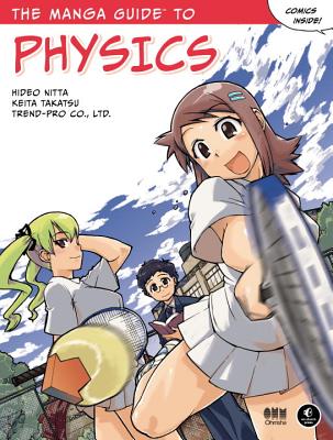 The Manga Guide to Physics - Hideo Nitta