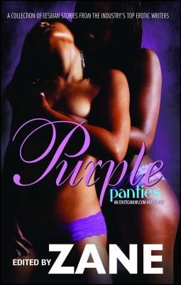 Purple Panties: An Eroticanoir.com Anthology - Zane