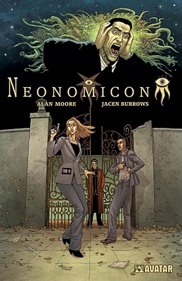 Alan Moore's Neonomicon - Alan Moore