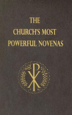 The Church's Most Powerful Novenas - Michael Dubruiel