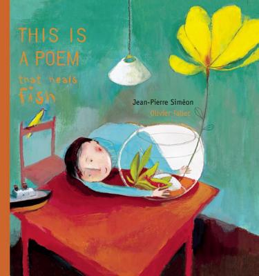 This Is a Poem That Heals Fish - Jean-pierre Sim�on