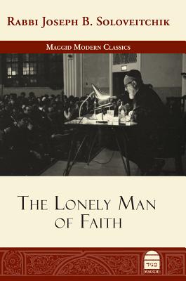 The Lonely Man of Faith - Joseph B. Soloveitchik