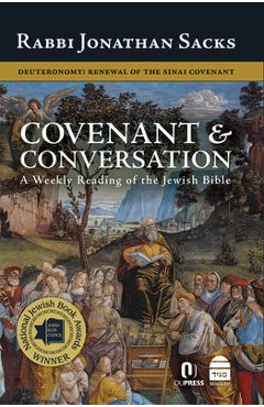 Coperta cărții 'Covenant & Conversation: Deuteronomy: Renewal of the Sinai Covenant - Jonathan Sacks'