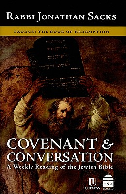 Covenant & Conversation: Exodus: The Book of Redemption - Jonathan Sacks